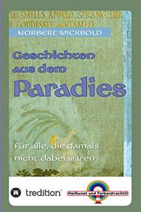 Geschichten aus dem Paradies