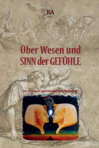 Über Wesen und Sinn der Gefühle