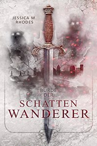 Bürde der Schattenwanderer