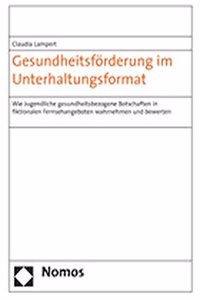 Gesundheitsforderung Im Unterhaltungsformat