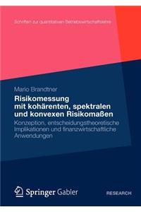 Moderne Methoden Der Risiko- Und Präferenzmessung