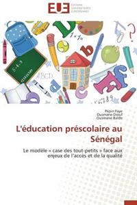 L'Éducation Préscolaire Au Sénégal