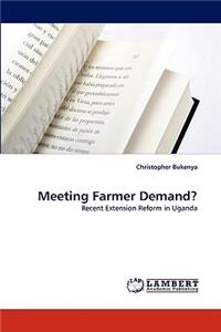 Meeting Farmer Demand?