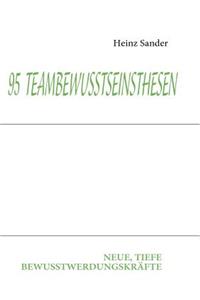 95 Teambewusstseinsthesen