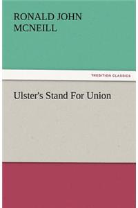 Ulster's Stand for Union