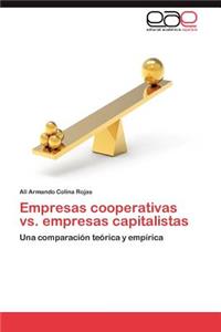 Empresas cooperativas vs. empresas capitalistas