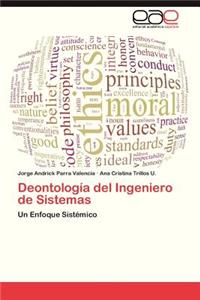 Deontologia del Ingeniero de Sistemas