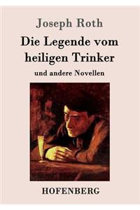 Die Legende vom heiligen Trinker