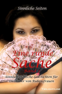 Eine runde Sache - Band 2