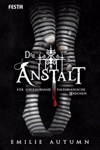 Die Anstalt fur ungehorsame viktorianische Madchen
