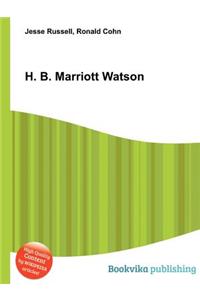 H. B. Marriott Watson