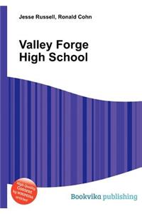 Valley Forge High School