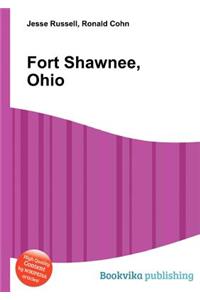 Fort Shawnee, Ohio