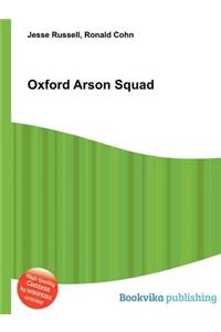 Oxford Arson Squad