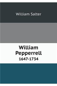 William Pepperrell 1647-1734