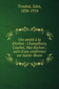 Une amitie a la d'Arthez