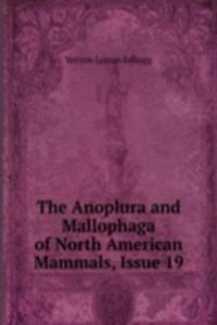 Anoplura and Mallophaga of North American Mammals, Issue 19