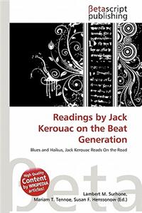 Readings by Jack Kerouac on the Beat Generation