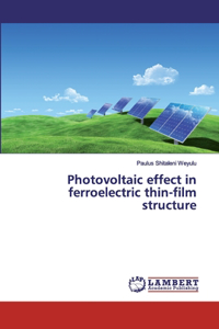 Photovoltaic effect in ferroelectric thin-film structure