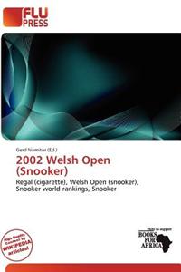 2002 Welsh Open (Snooker)
