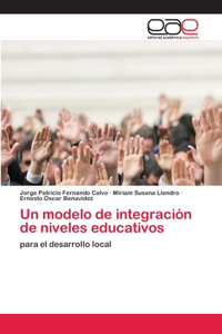 modelo de integración de niveles educativos
