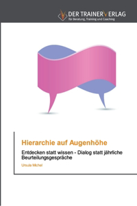Hierarchie auf Augenhöhe