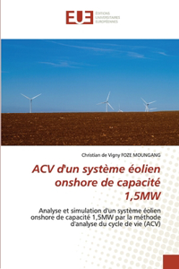 ACV d'un système éolien onshore de capacité 1,5MW