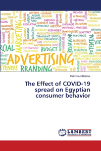 Effect of COVID-19 spread on Egyptian consumer behavior