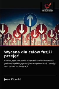 Wycena dla celów fuzji i przejęc