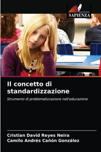concetto di standardizzazione