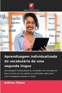 Aprendizagem individualizada do vocabulário de uma segunda língua