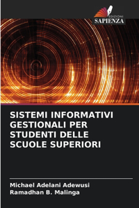 Sistemi Informativi Gestionali Per Studenti Delle Scuole Superiori