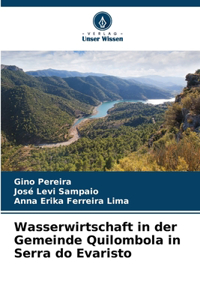 Wasserwirtschaft in der Gemeinde Quilombola in Serra do Evaristo