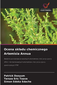 Ocena skladu chemicznego Artemisia Annua