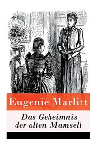 Geheimnis der alten Mamsell