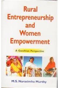 Rural entrepreneurship and women empowerment