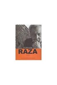 A Life In Art Raza