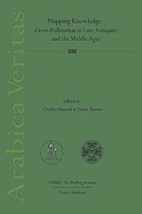 Mapping Knowledge: Cross-Pollination in Late Antiquity and the Middle Ages