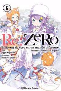 Re:Zero no 06 (novela): Empezar de cero en un mundo diferente. Volumen 6: Truth of Zero 3a parte
