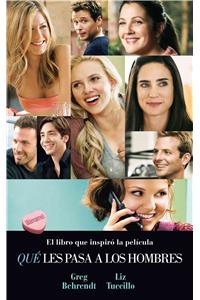 Que Les Pasa A los Hombres