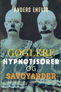 Gøglere, hypnotisører og savoyarder