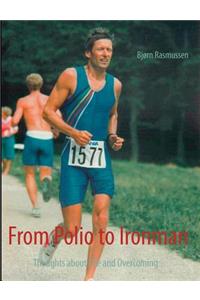 From Polio to Ironman