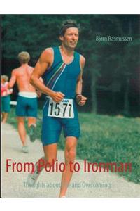 From Polio to Ironman