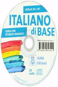 Italiano di base. CD audio (A2+/B1)