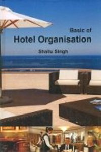 Basic Of Hotel Organisation