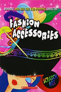 SCRATCH ART - FASHION ACCESSORIES