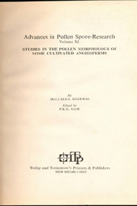 Advances in Pollen-Spore Research: Studies in the Pollen Morphology of Some Cultivated Angiosperms
