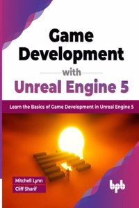 Game Development with Unreal Engine 5