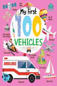 My First 100 Vehicles Board Book
