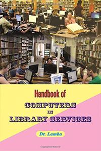 Handbook of Computer in Library Services